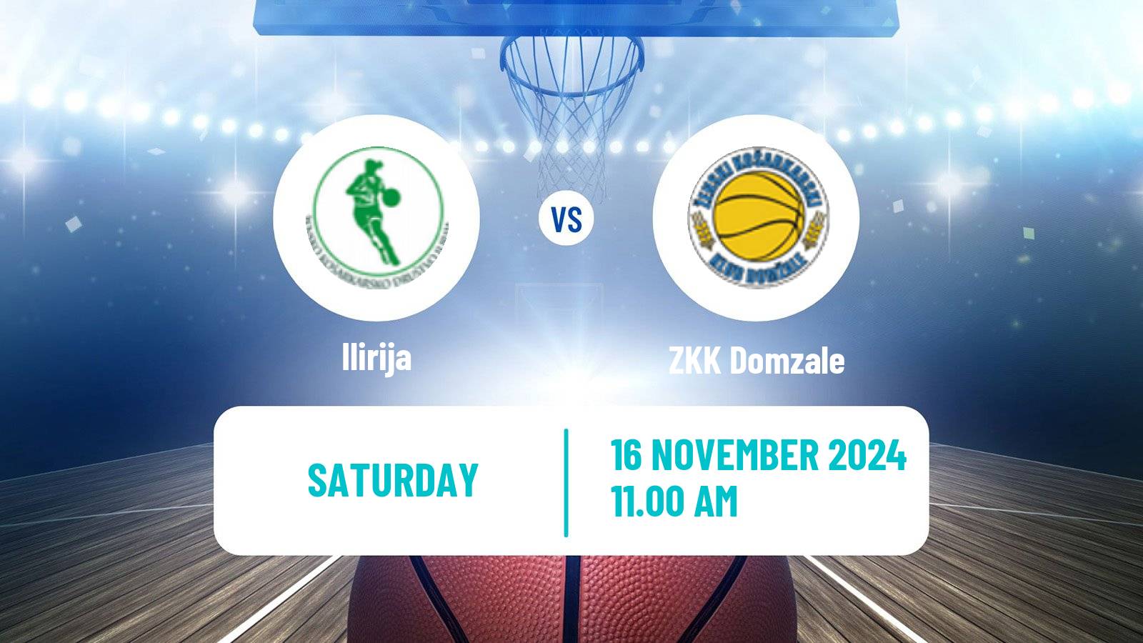 Basketball Slovenian Liga Basketball Women Ilirija - Domzale