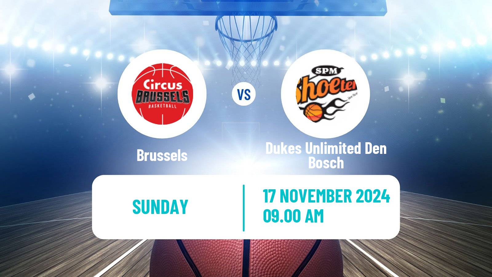 Basketball BNXT League Brussels - Dukes Unlimited Den Bosch