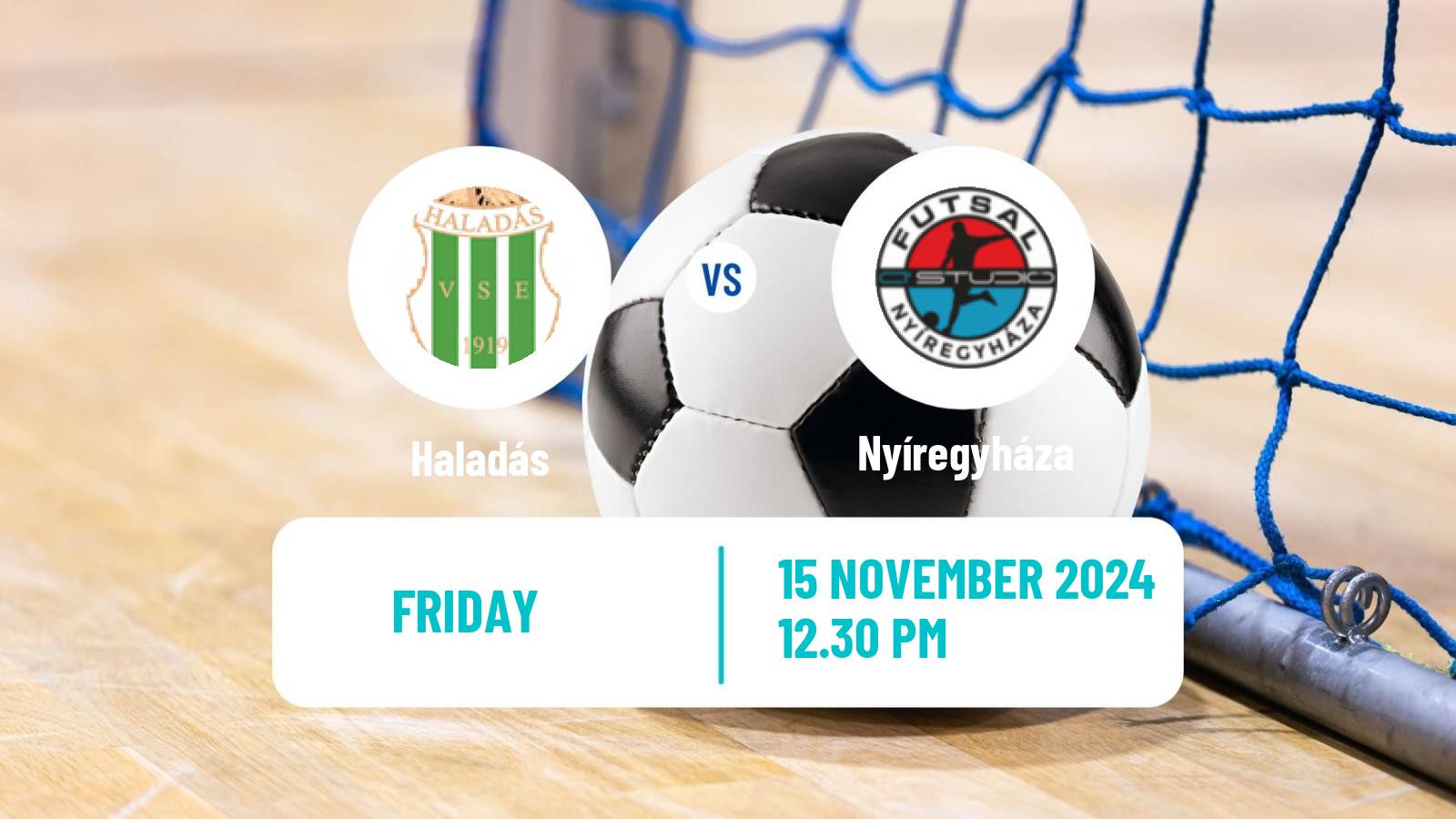 Futsal Hungarian NB I Futsal Haladás - Nyíregyháza