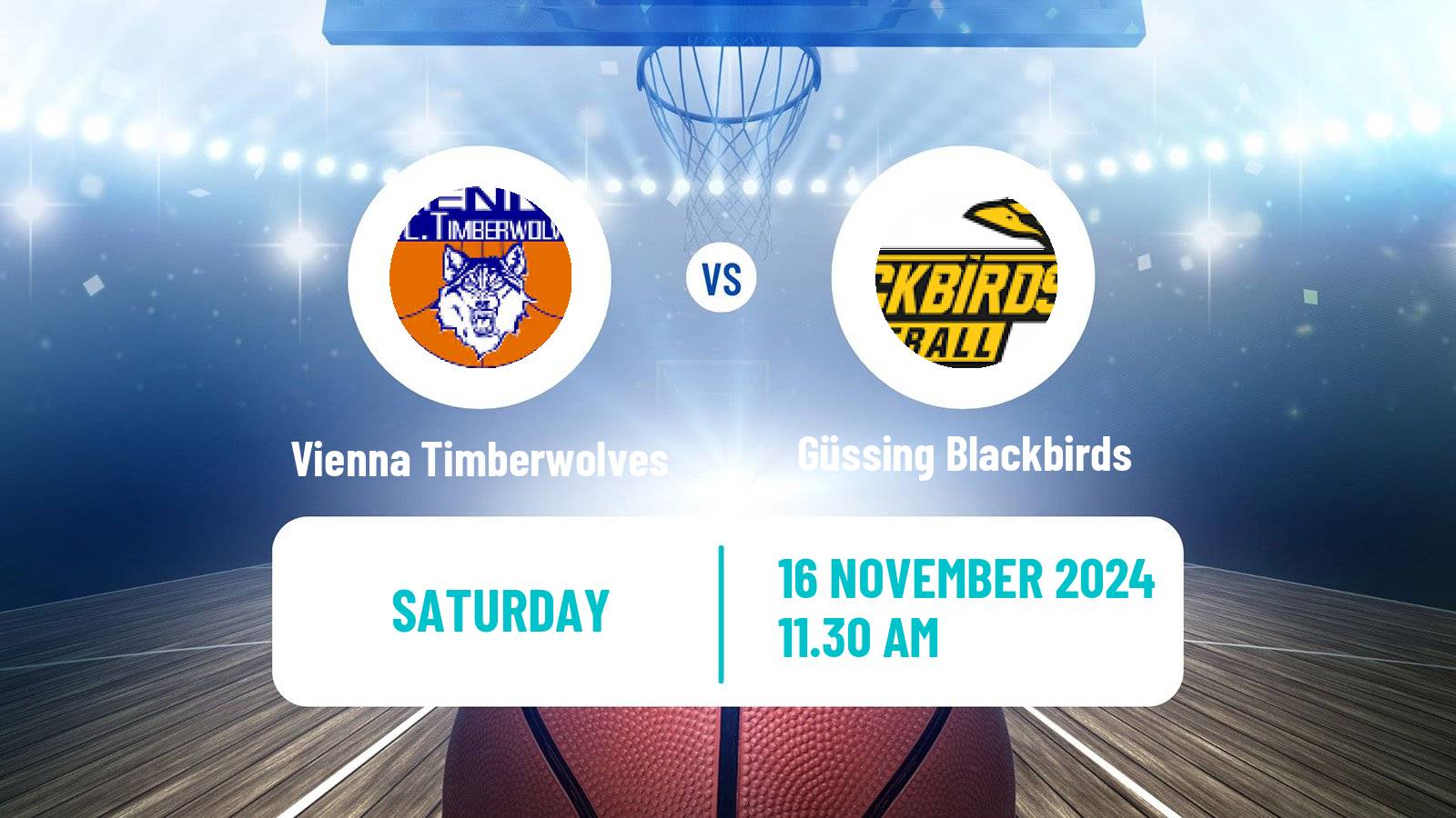 Basketball Austrian Zweite Liga Basketball Vienna Timberwolves - Güssing Blackbirds