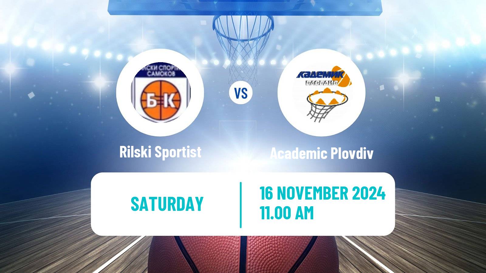 Basketball Bulgarian NBL Rilski Sportist - Academic Plovdiv