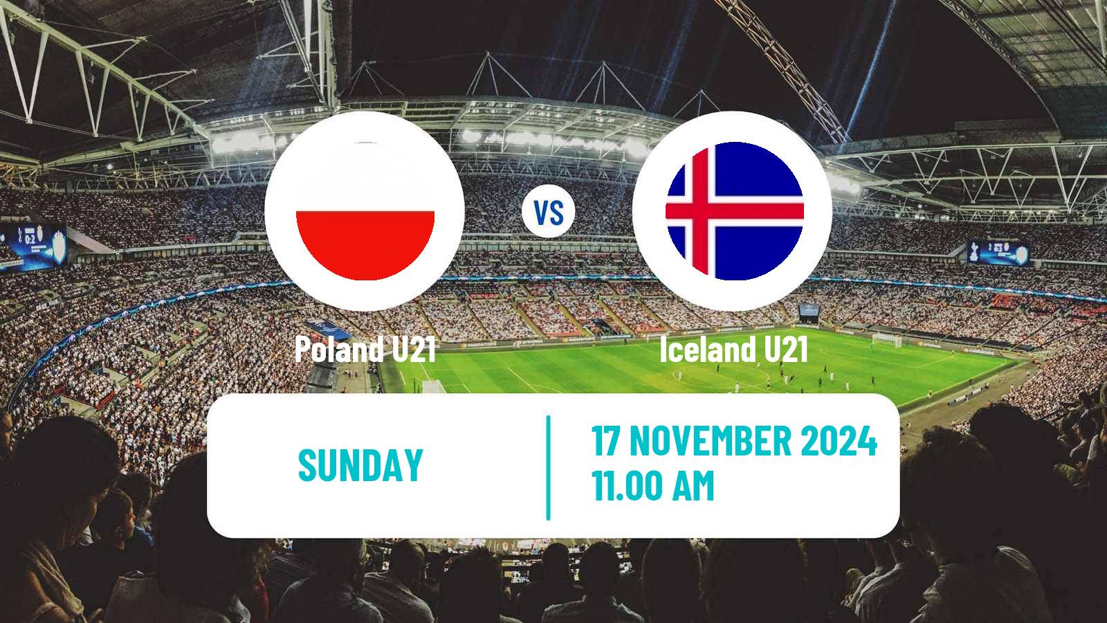 Soccer Friendly Poland U21 - Iceland U21