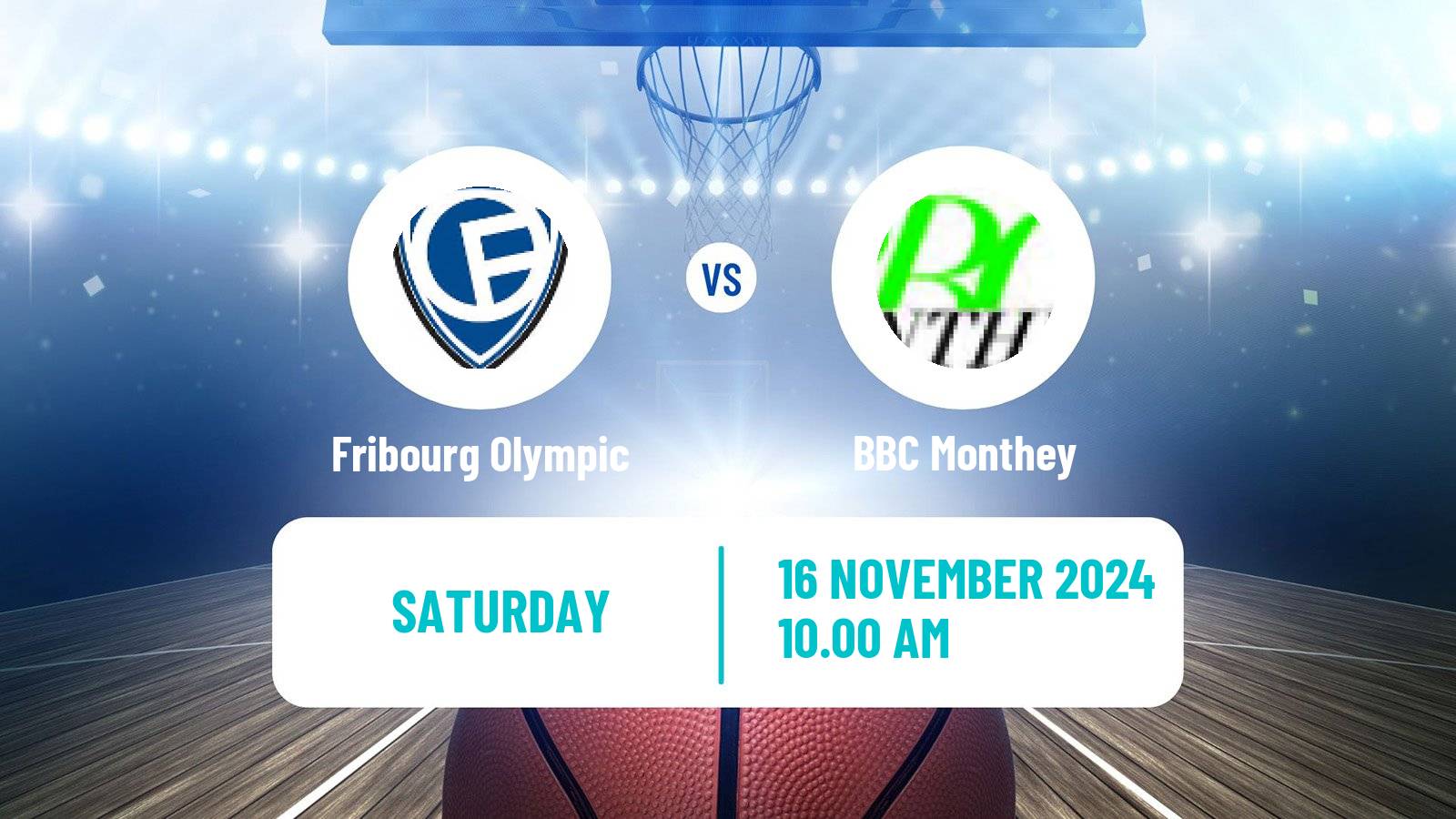 Basketball Swiss SB League Basketball Fribourg Olympic - Monthey