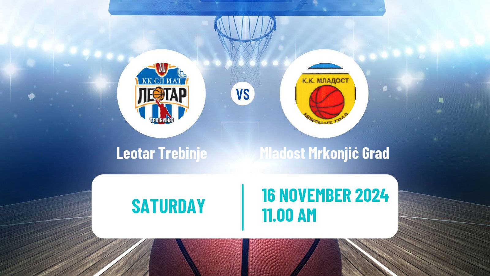 Basketball Bosnian Prvenstvo Basketball Leotar Trebinje - Mladost Mrkonjić Grad