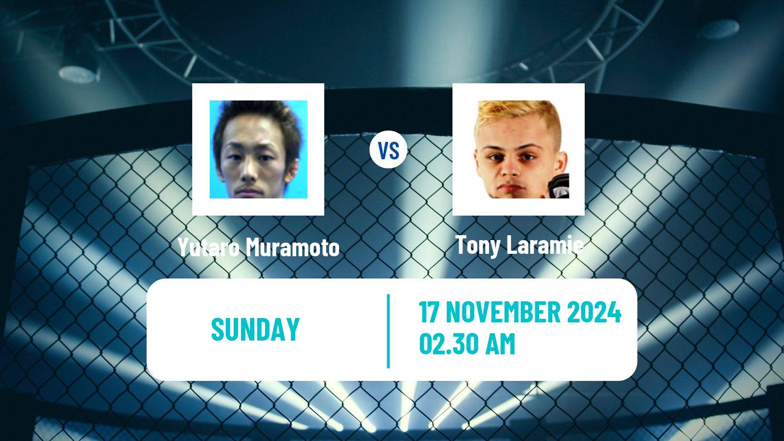 MMA Flyweight Rizin Men Yutaro Muramoto - Tony Laramie