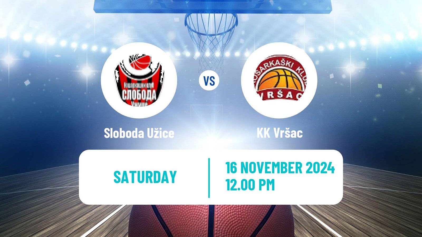 Basketball Serbian First League Basketball Sloboda Užice - Vršac