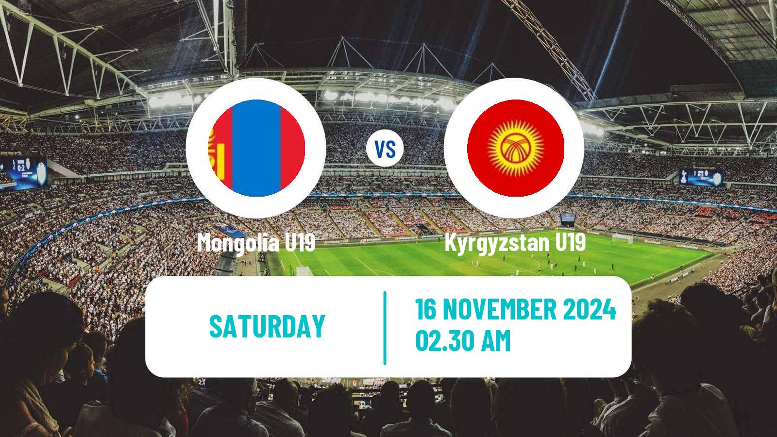 Soccer Friendly Mongolia U19 - Kyrgyzstan U19