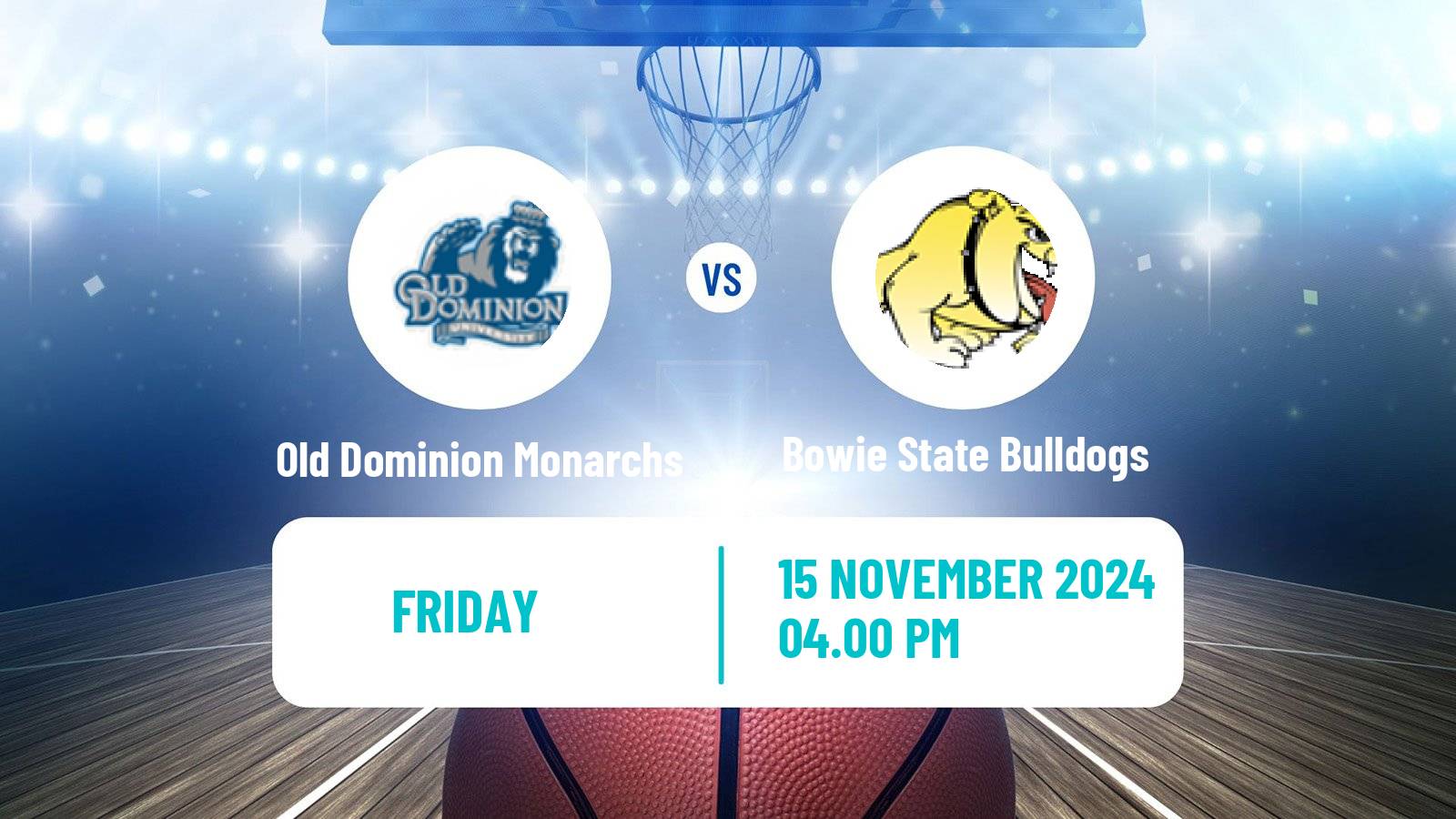 Basketball NCAA College Basketball Women Old Dominion Monarchs - Bowie State Bulldogs