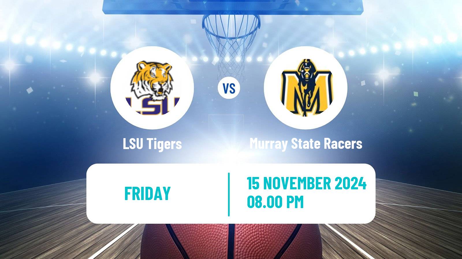 Basketball NCAA College Basketball Women LSU Tigers - Murray State Racers