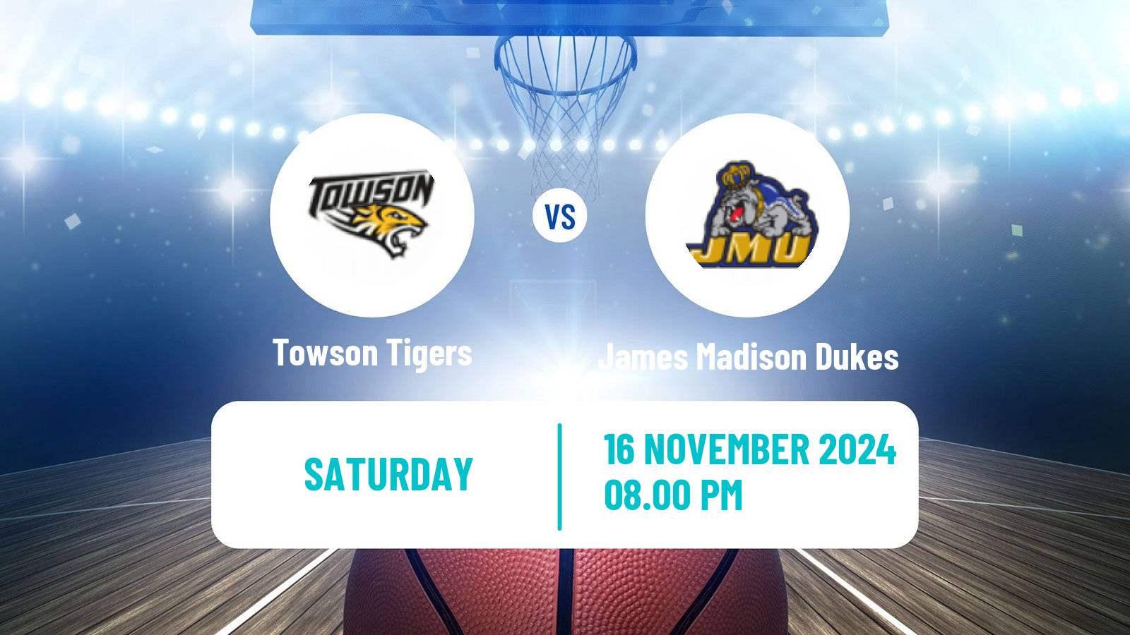 Basketball NCAA College Basketball Towson Tigers - James Madison Dukes