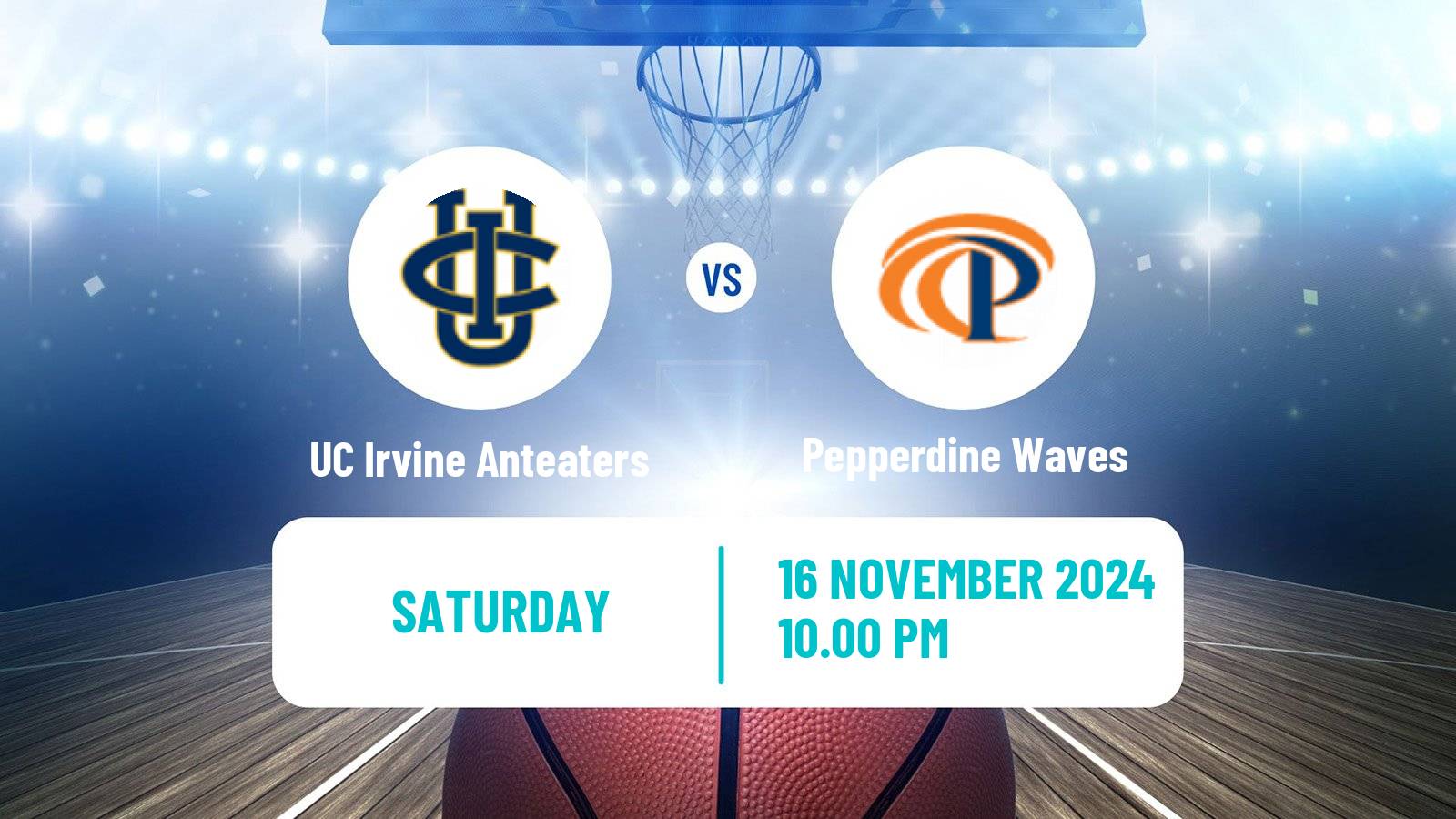 Basketball NCAA College Basketball UC Irvine Anteaters - Pepperdine Waves