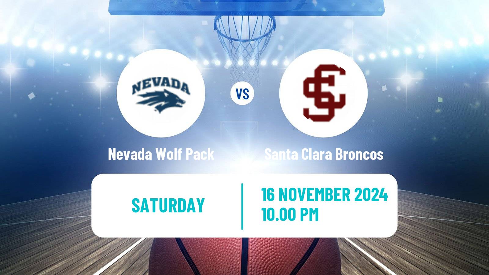 Basketball NCAA College Basketball Nevada Wolf Pack - Santa Clara Broncos