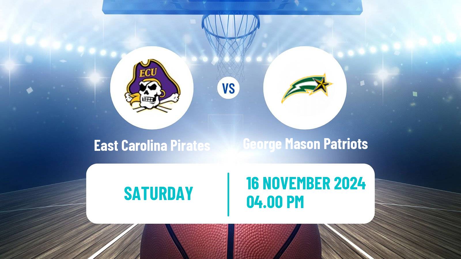 Basketball NCAA College Basketball East Carolina Pirates - George Mason Patriots