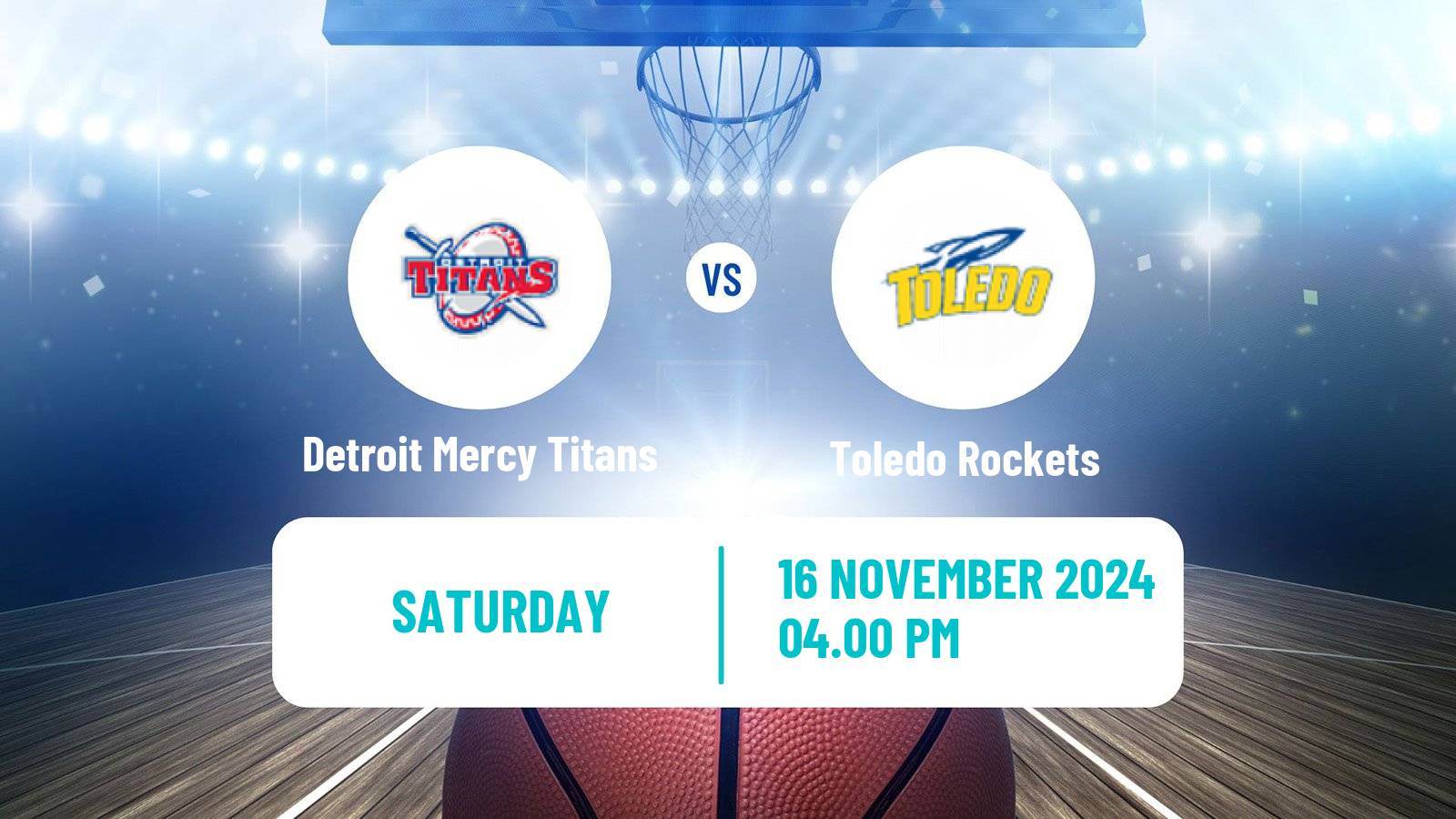 Basketball NCAA College Basketball Detroit Mercy Titans - Toledo Rockets