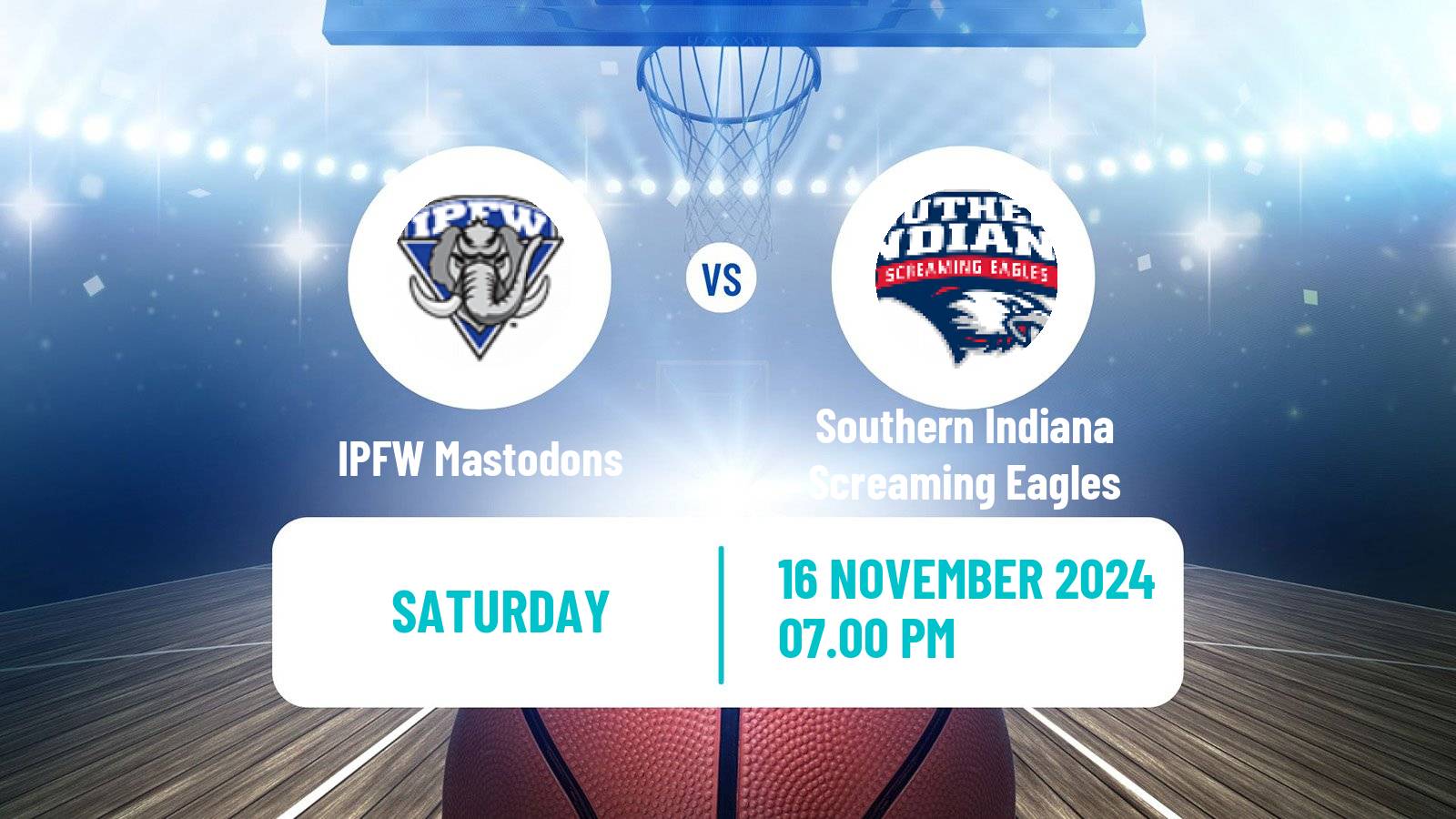 Basketball NCAA College Basketball IPFW Mastodons - Southern Indiana Screaming Eagles