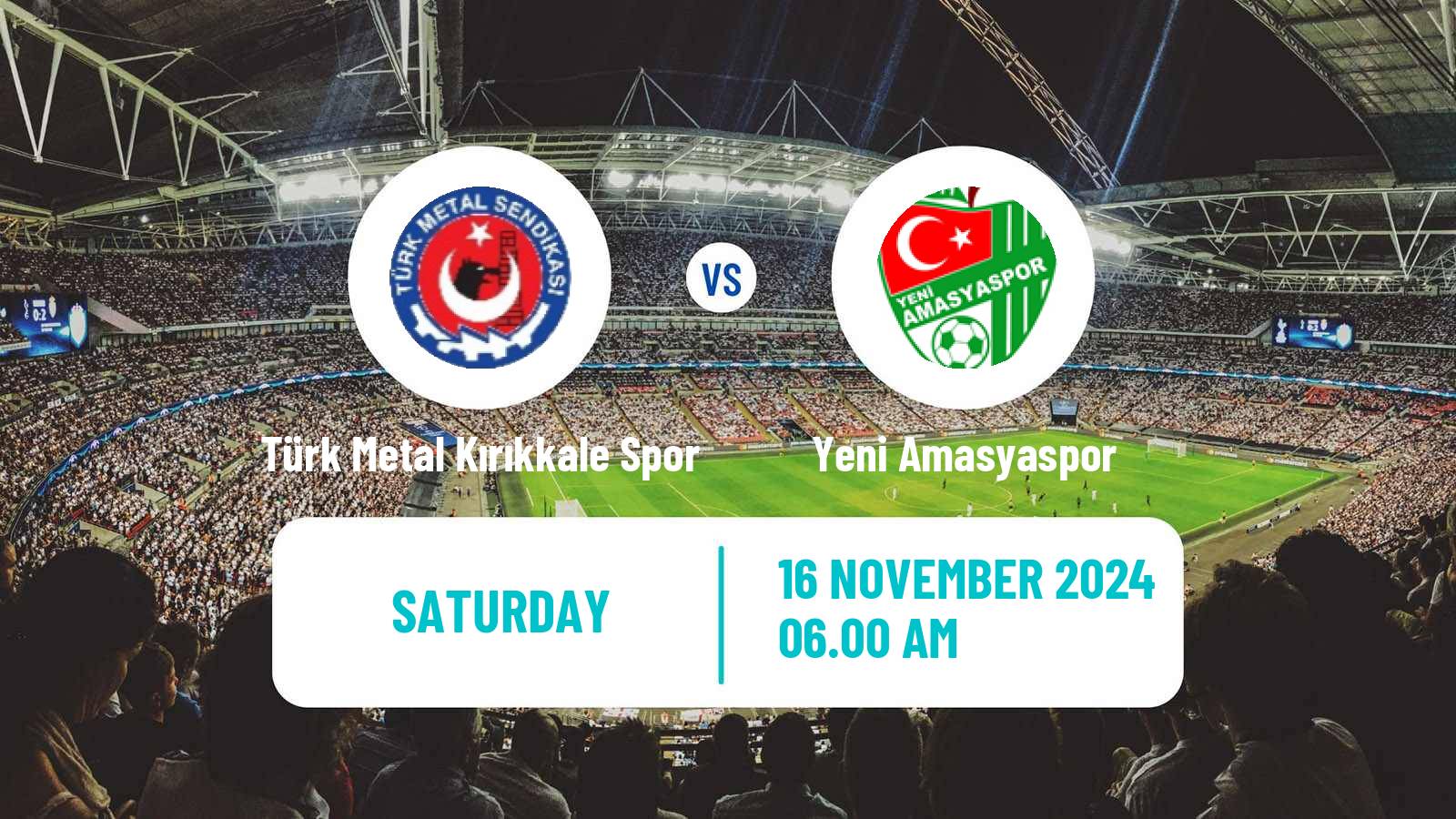 Soccer Turkish 3 Lig Group 2 Türk Metal Kırıkkale Spor - Yeni Amasyaspor