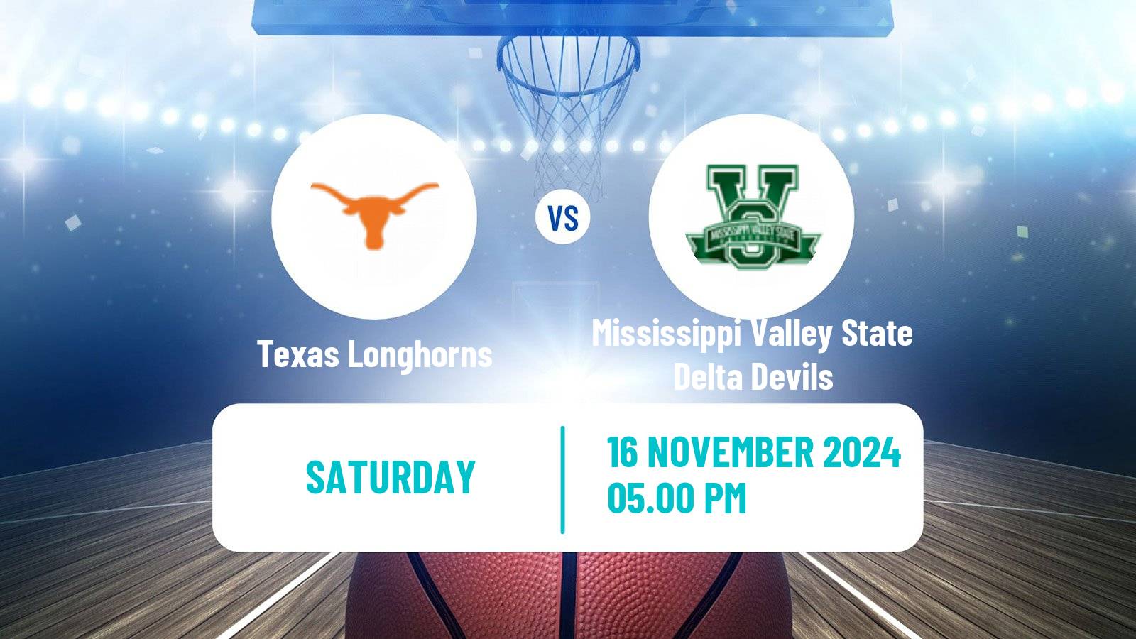 Basketball NCAA College Basketball Texas Longhorns - Mississippi Valley State Delta Devils