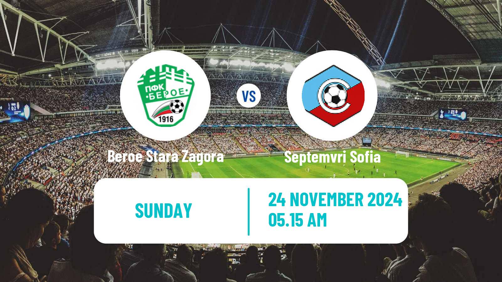 Soccer Bulgarian Parva Liga Beroe Stara Zagora - Septemvri Sofia