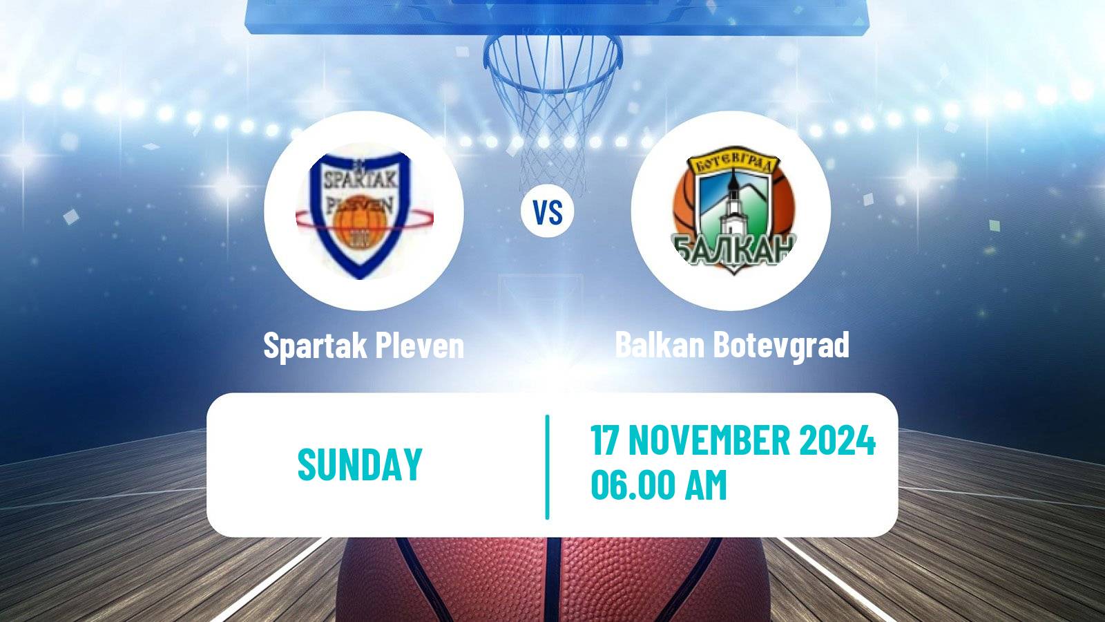 Basketball Bulgarian NBL Spartak Pleven - Balkan Botevgrad