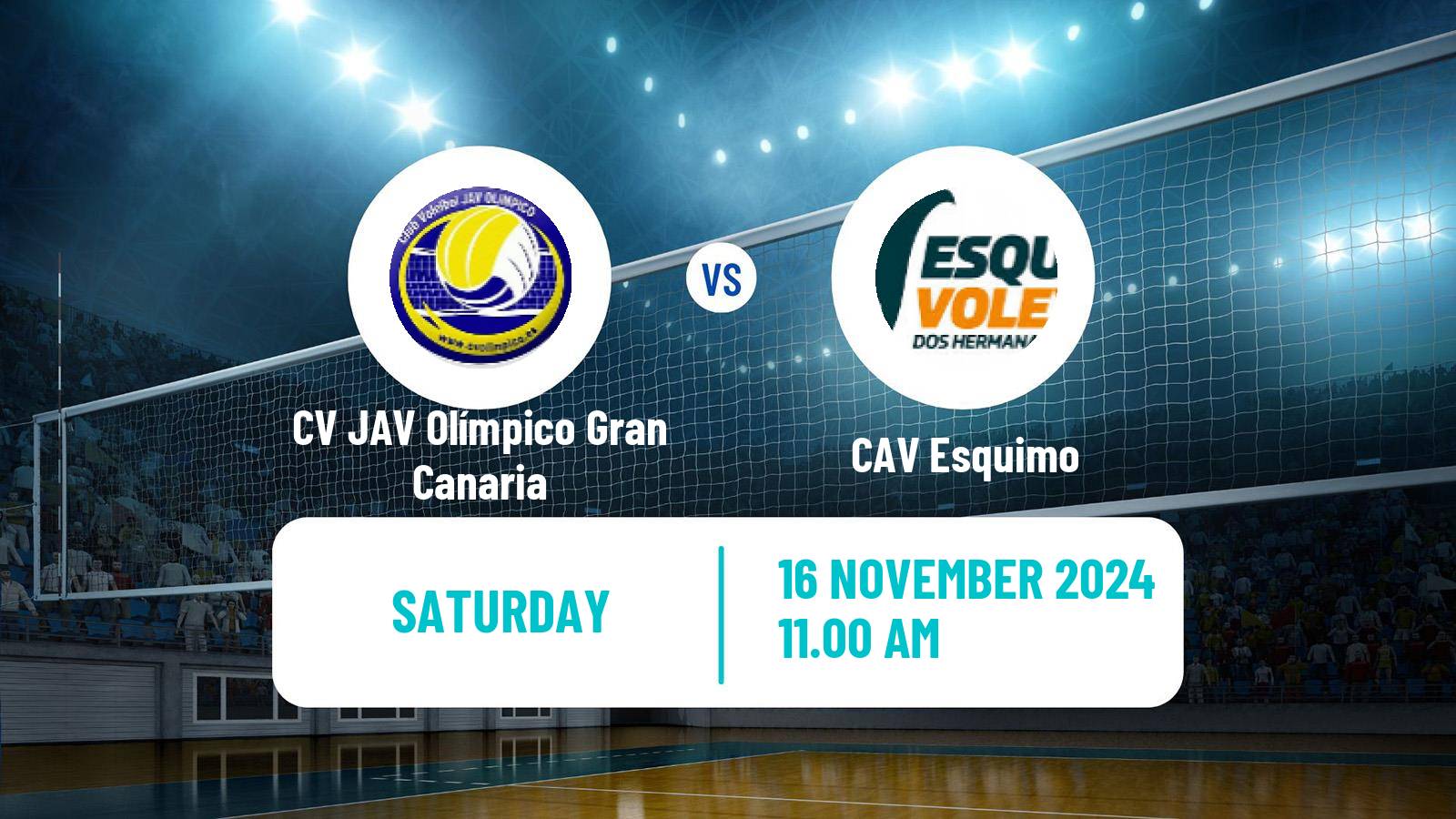 Volleyball Spanish SuperLiga Volleyball Women CV JAV Olímpico Gran Canaria - CAV Esquimo