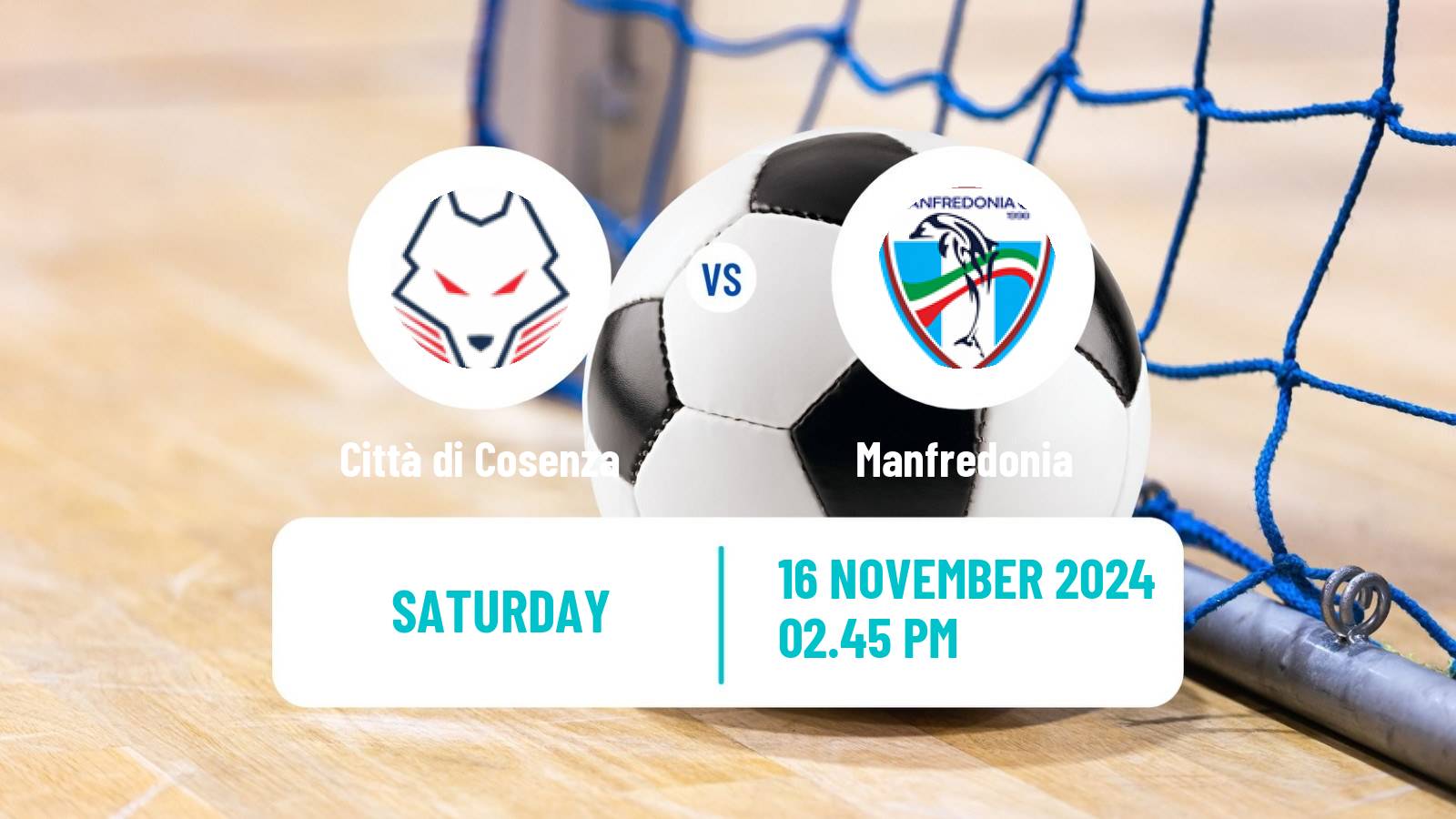 Futsal Italian Serie A Futsal Città di Cosenza - Manfredonia