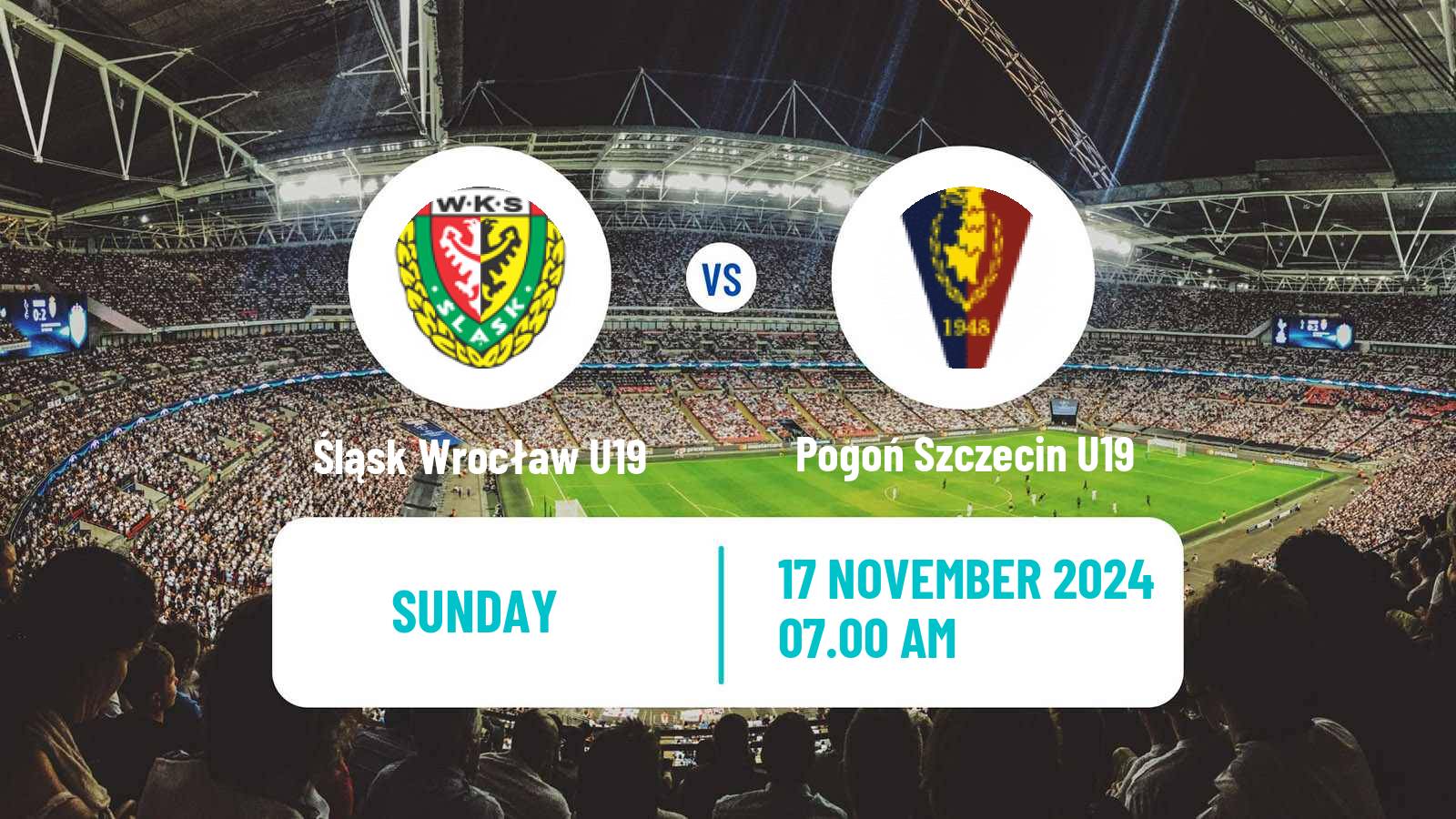 Soccer Polish Central Youth League Śląsk Wrocław U19 - Pogoń Szczecin U19