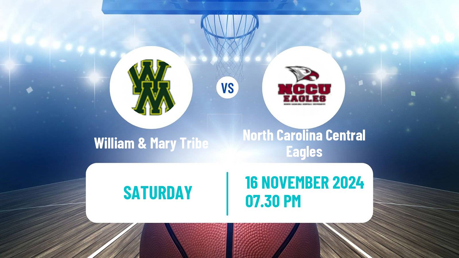 Basketball NCAA College Basketball William & Mary Tribe - North Carolina Central Eagles