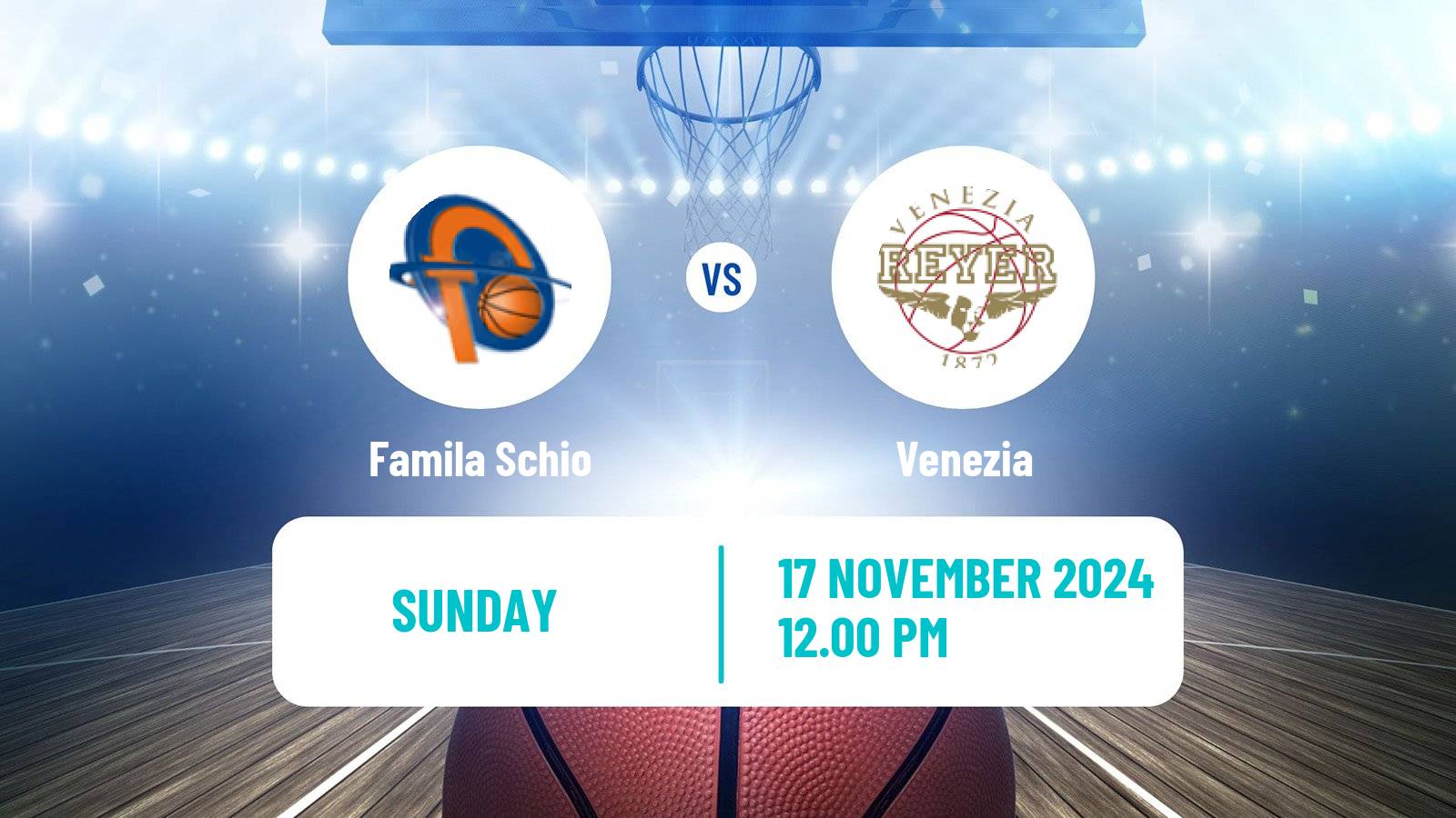 Basketball Italian Serie A1 Basketball Women Famila Schio - Venezia