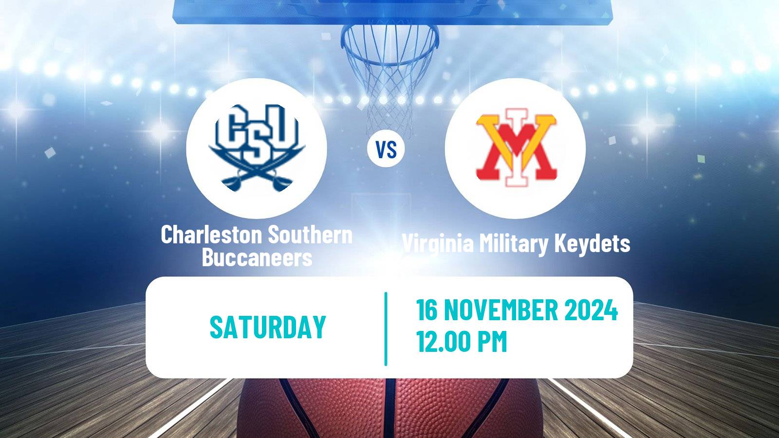 Basketball NCAA College Basketball Charleston Southern Buccaneers - Virginia Military Keydets