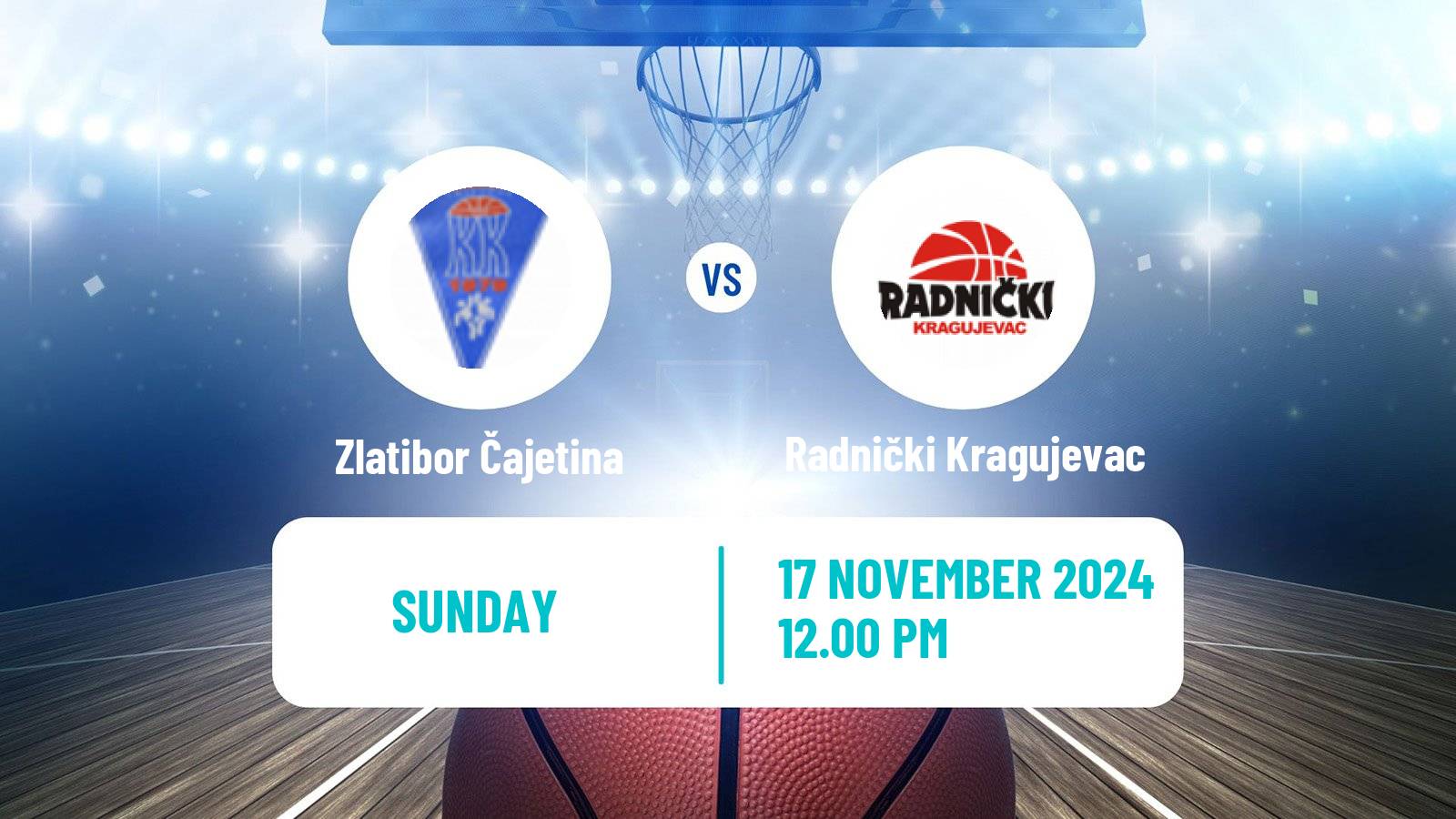 Basketball Serbian First League Basketball Zlatibor Čajetina - Radnički Kragujevac