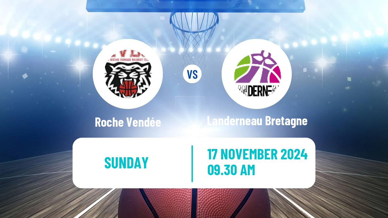 Basketball French LFB Roche Vendée - Landerneau Bretagne