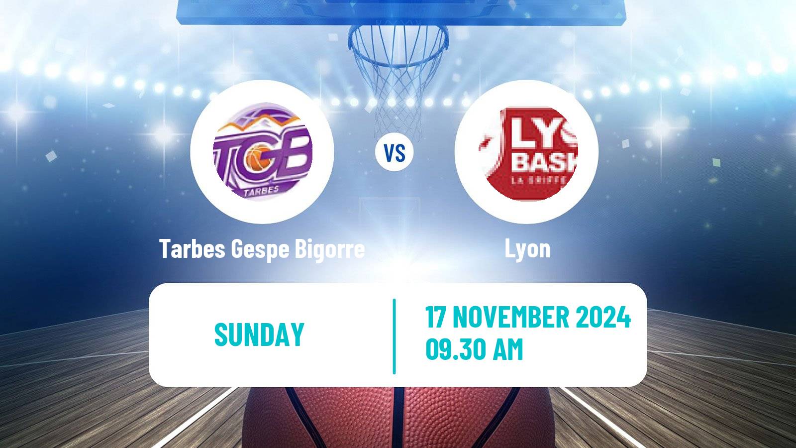 Basketball French LFB Tarbes Gespe Bigorre - Lyon