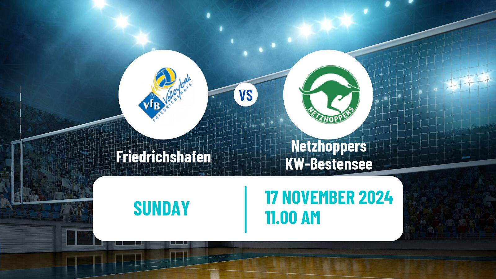 Volleyball German Bundesliga Volleyball Friedrichshafen - Netzhoppers KW-Bestensee