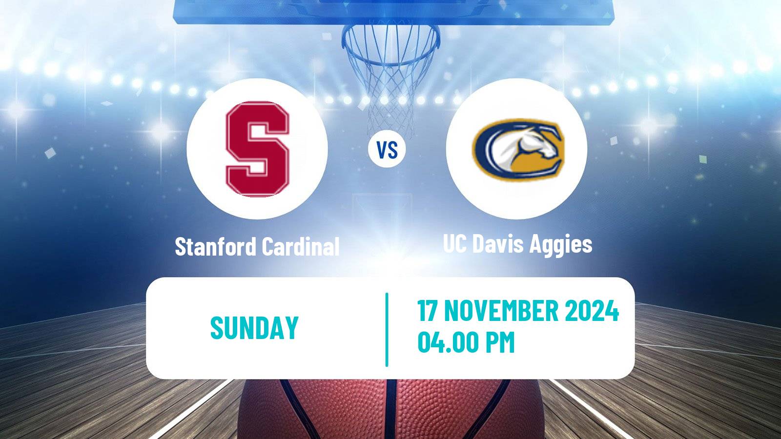 Basketball NCAA College Basketball Stanford Cardinal - UC Davis Aggies