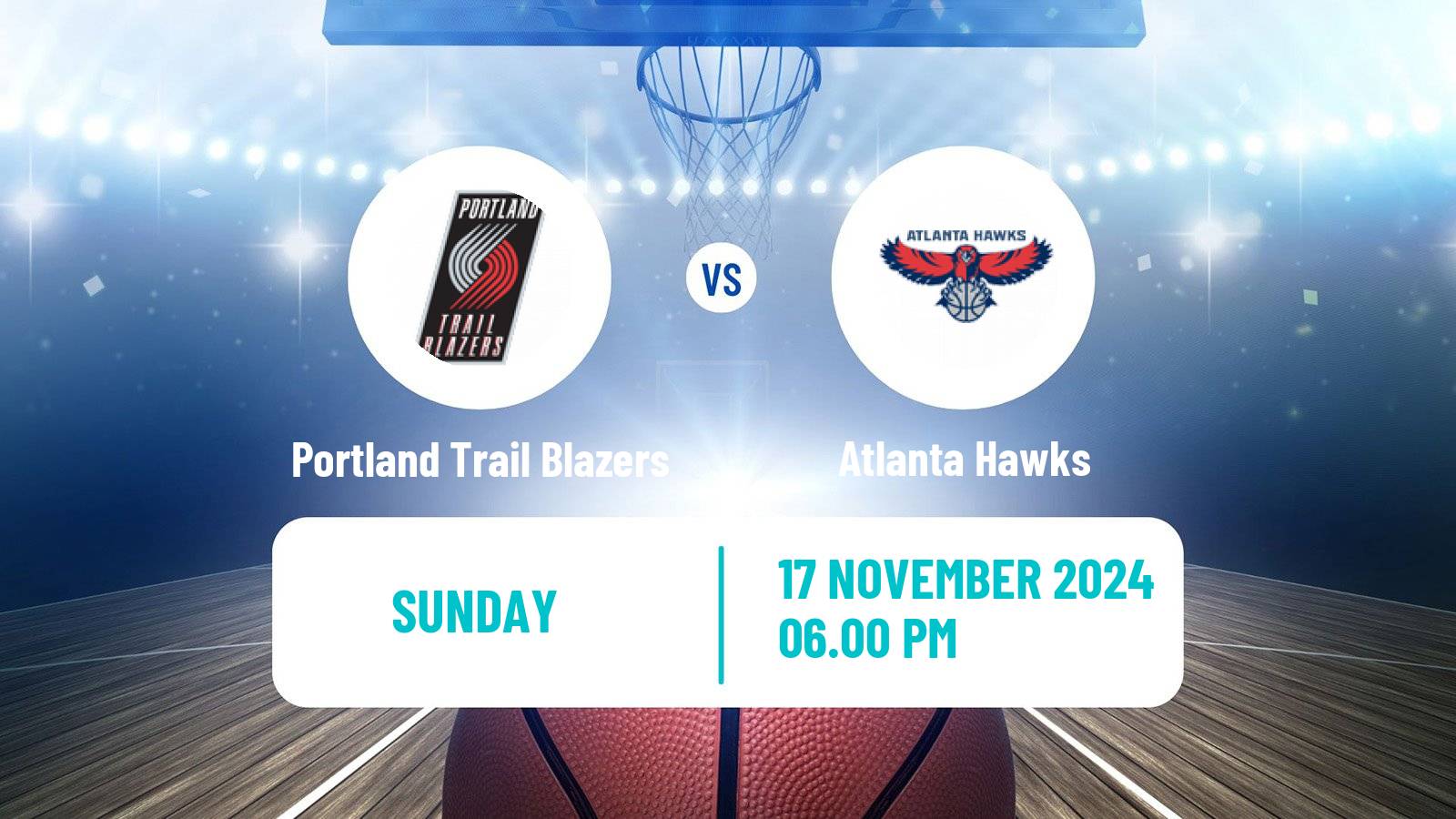 Basketball NBA Portland Trail Blazers - Atlanta Hawks