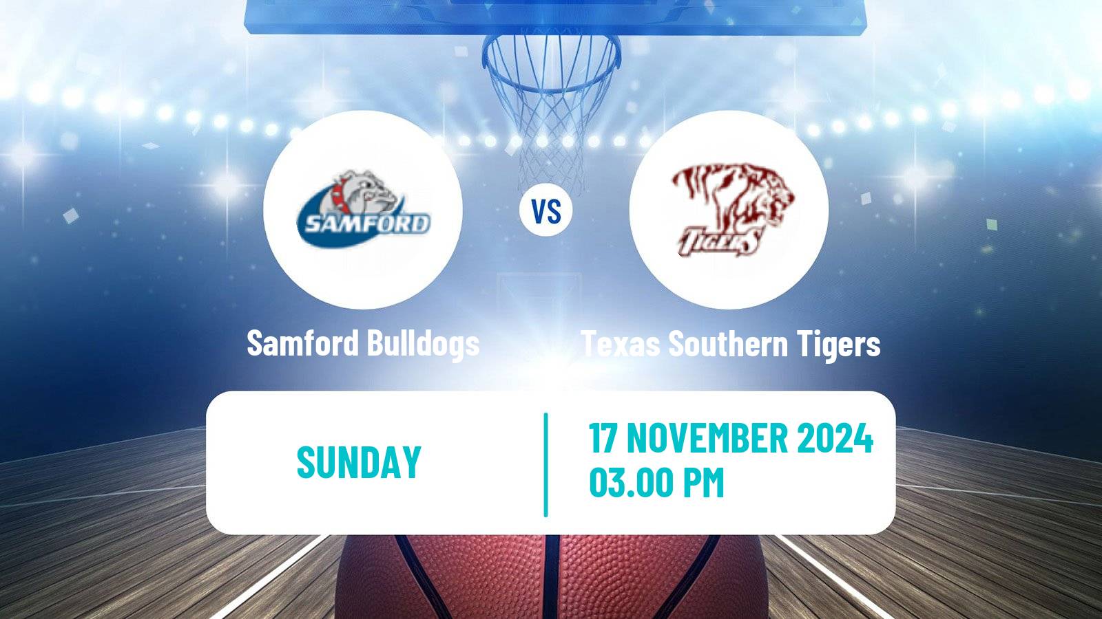 Basketball NCAA College Basketball Samford Bulldogs - Texas Southern Tigers