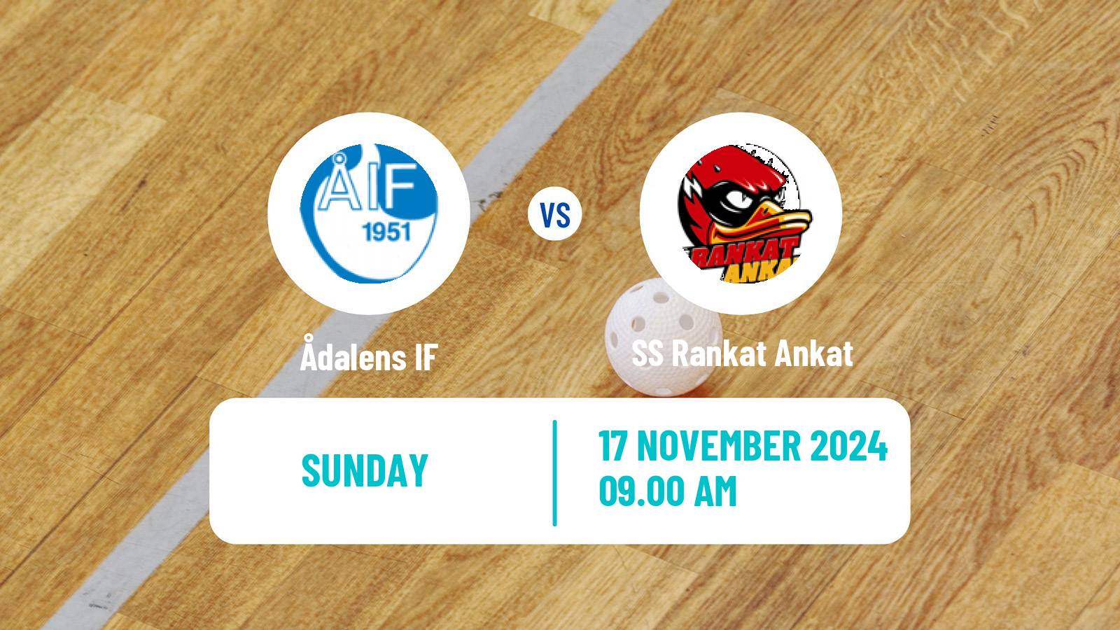 Floorball Finnish F-Liiga Women Ådalens IF - SS Rankat Ankat