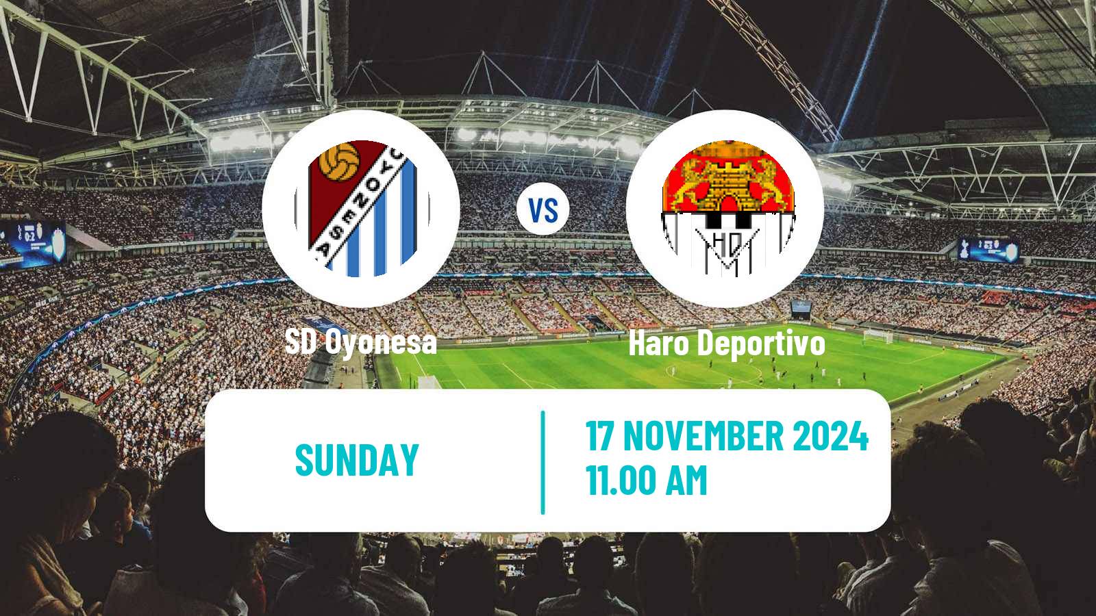 Soccer Spanish Tercera RFEF - Group 16 Oyonesa - Haro Deportivo