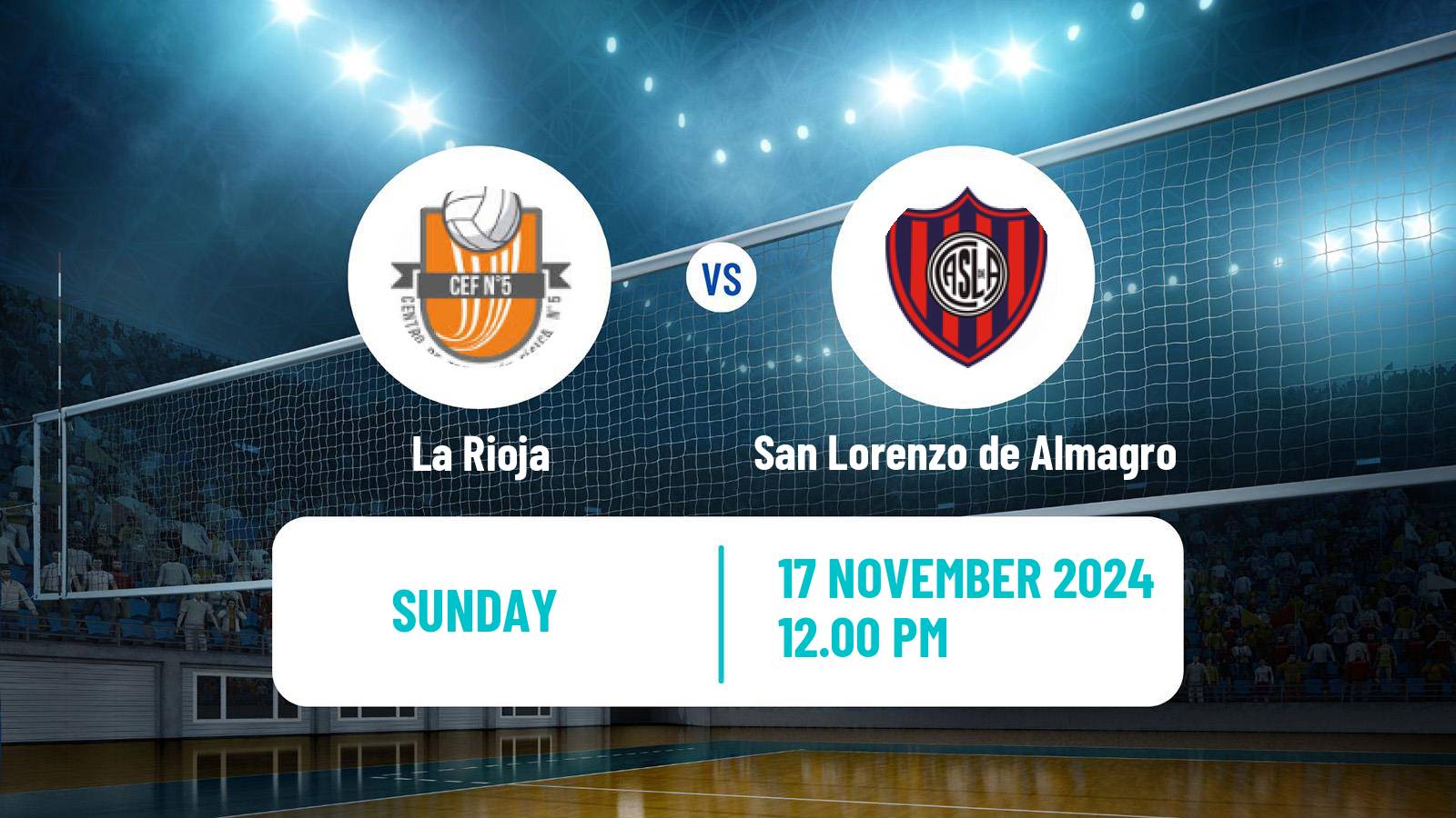 Volleyball Argentinian LVA Volleyball La Rioja - San Lorenzo de Almagro