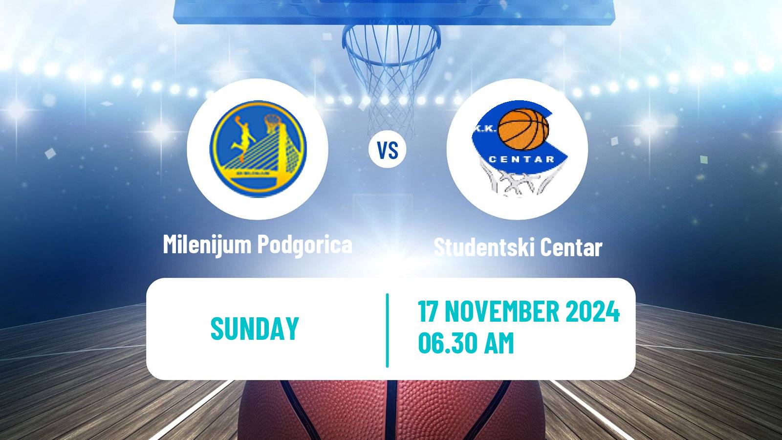 Basketball Montenegrin Prva A Liga Basketball Milenijum Podgorica - Studentski Centar