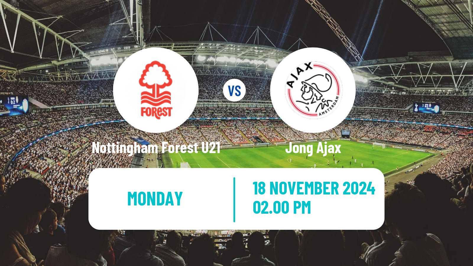 Soccer English Premier League International Cup Nottingham Forest U21 - Jong Ajax