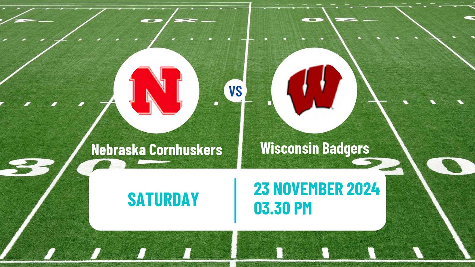 American football NCAA College Football Nebraska Cornhuskers - Wisconsin Badgers