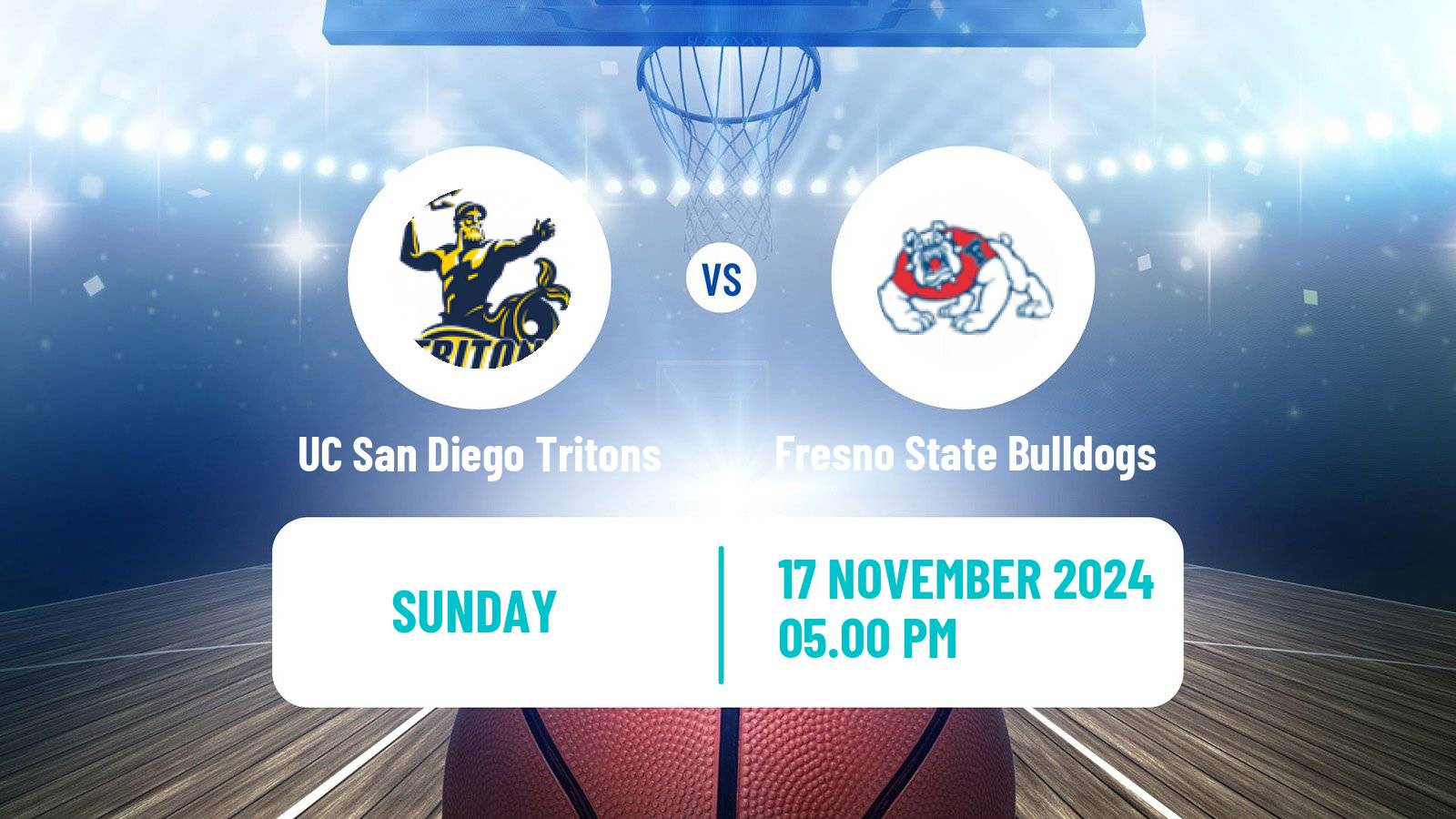 Basketball NCAA College Basketball Women UC San Diego Tritons - Fresno State Bulldogs