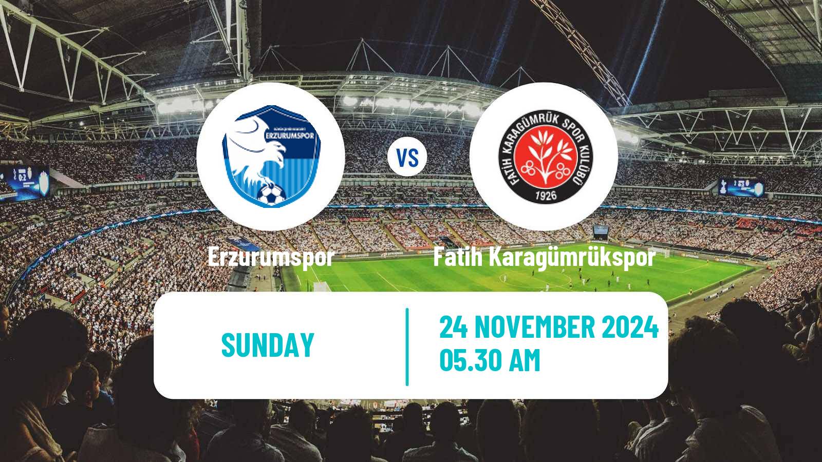 Soccer Turkish First League Erzurumspor - Fatih Karagümrükspor