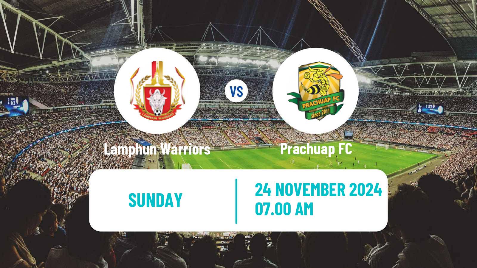 Soccer Thai League 1 Lamphun Warriors - Prachuap