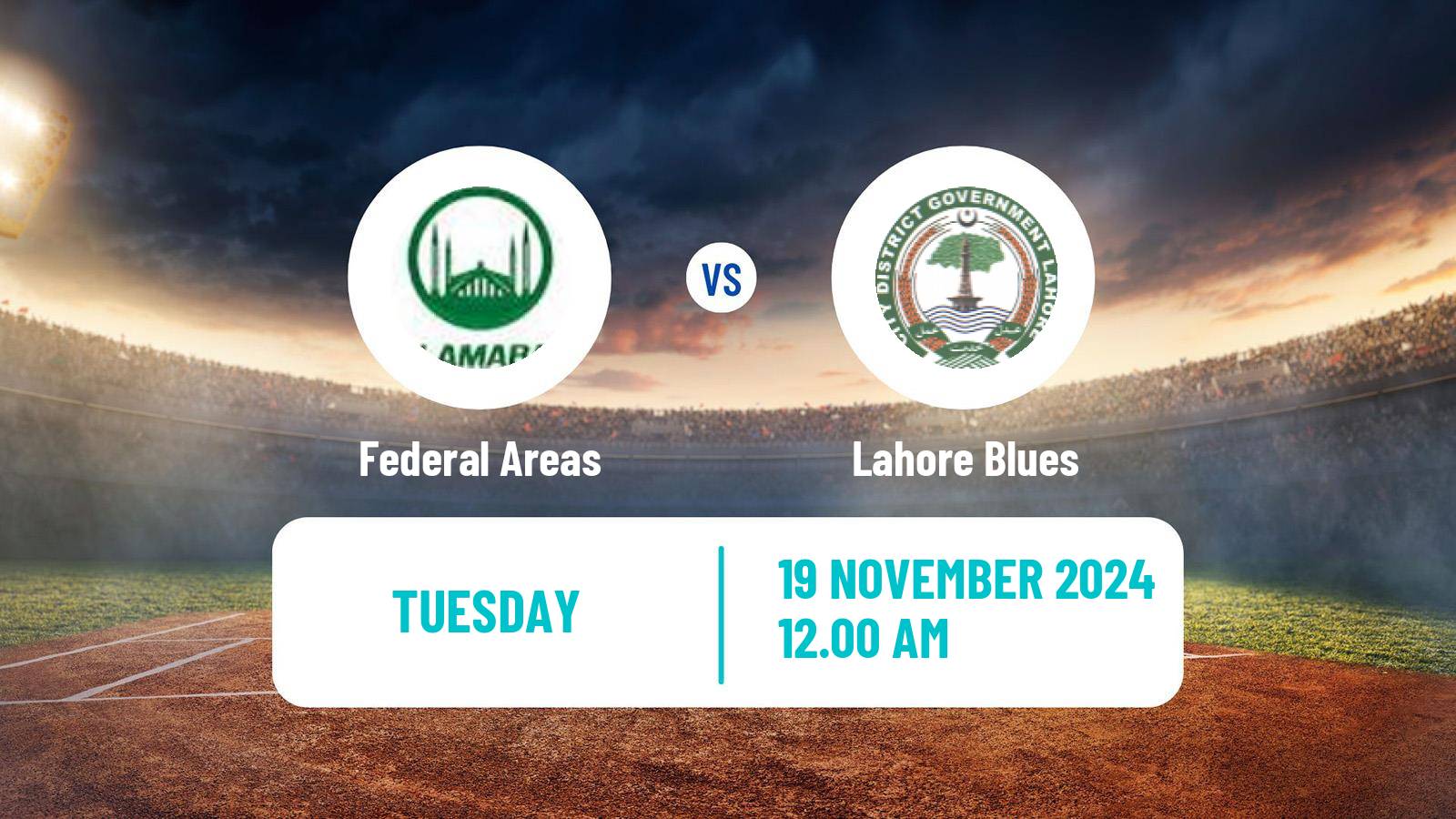 Cricket Pakistan Quaid-e-Azam Trophy Federal Areas - Lahore Blues