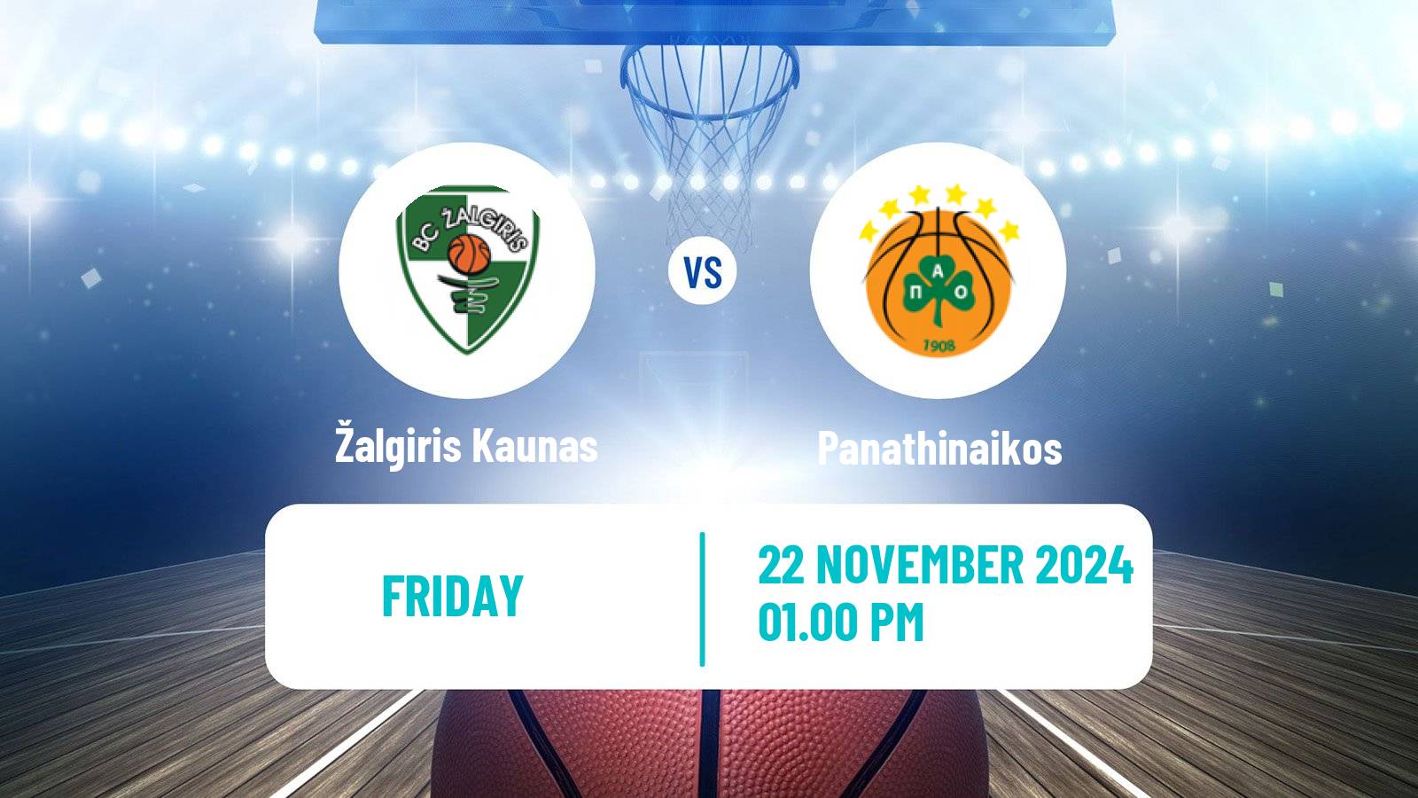 Basketball Euroleague Žalgiris Kaunas - Panathinaikos