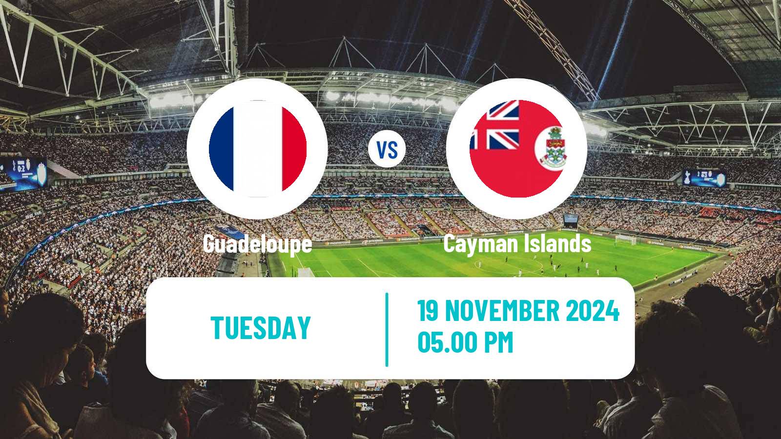 Soccer CONCACAF Nations League Guadeloupe - Cayman Islands