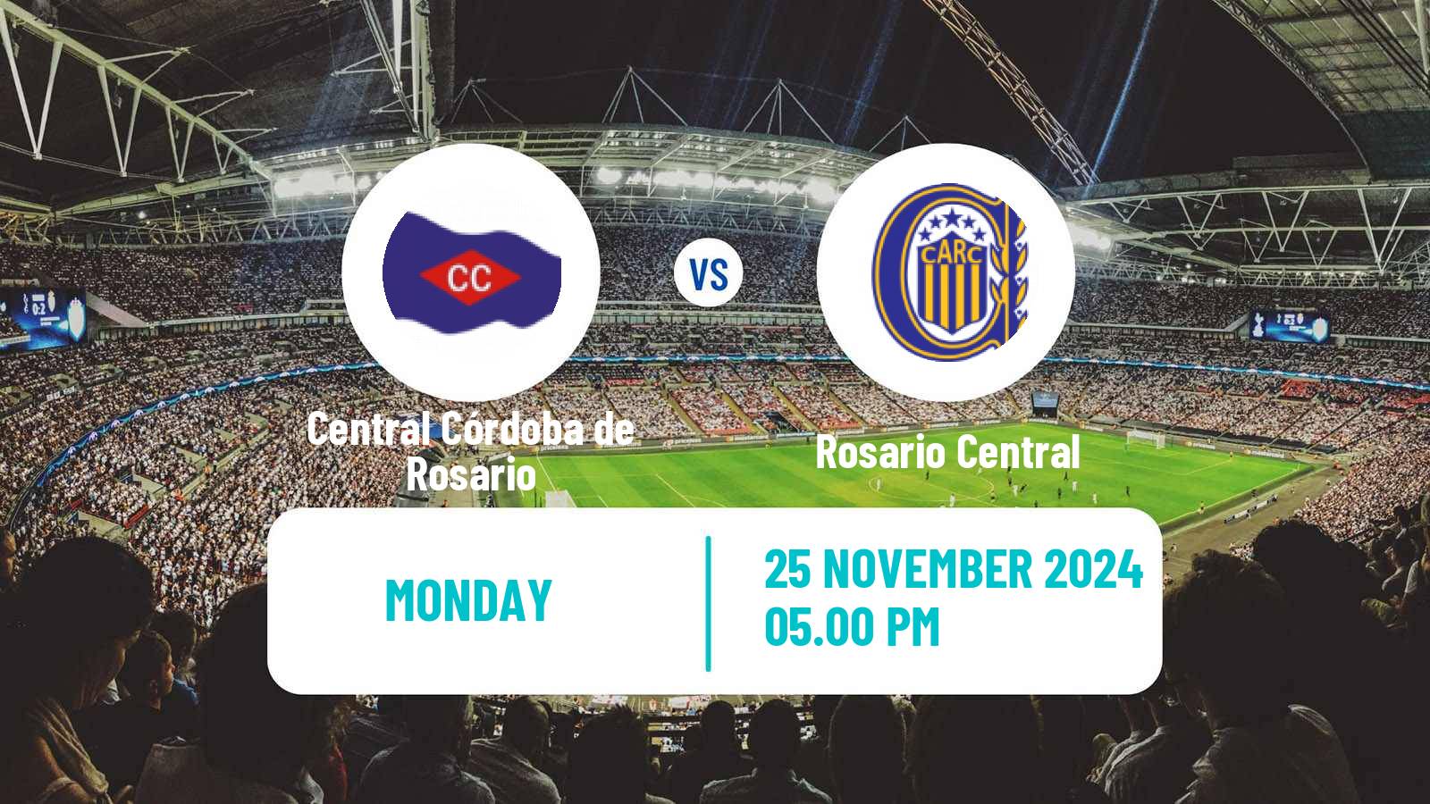 Soccer Argentinian Liga Profesional Central Córdoba de Rosario - Rosario Central