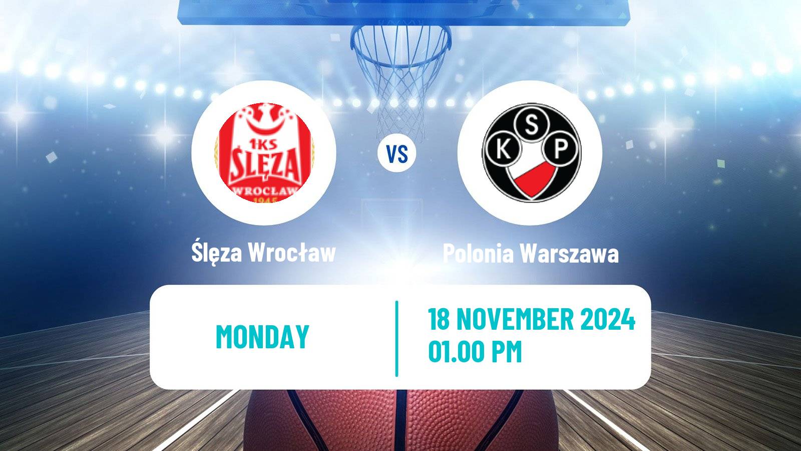 Basketball Polish Ekstraklasa Basketball Women Ślęza Wrocław - Polonia Warszawa